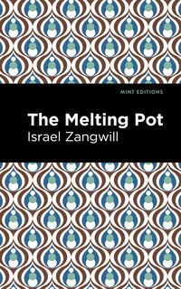 Front cover_The Melting Pot