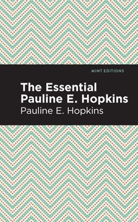 Couverture_The Essential Pauline E. Hopkins