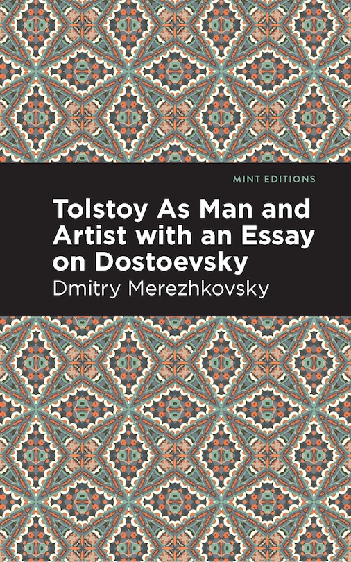 Couverture_Tolstoy As Man And Artist With An Essay On Dostoyevsky