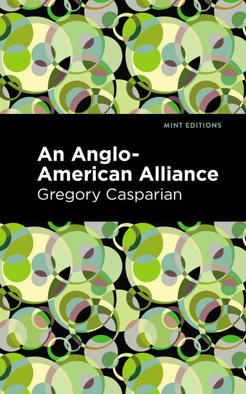 Front cover_An Anglo-American Alliance