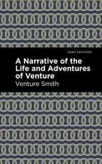 Front cover_A Narrative of the Life and Adventure of Venture