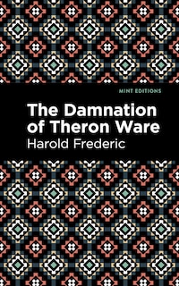 Front cover_The Damnation of Theron Ware