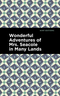 Couverture_Wonderful Adventures Of Mrs. Seacole In Many Lands