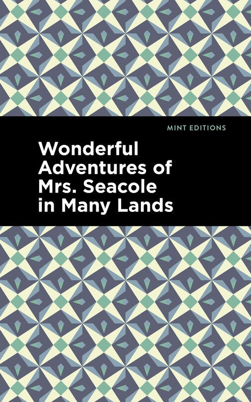 Couverture_Wonderful Adventures Of Mrs. Seacole In Many Lands