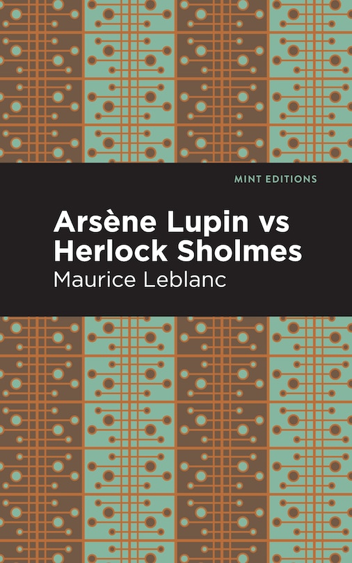 Couverture_Arsene Lupin Vs Herlock Sholmes