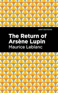 Front cover_The Return of Arsene Lupin