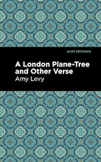 Front cover_A London Plane-Tree and Other Verse