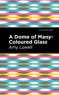 Couverture_A Dome of Many-Coloured Glass