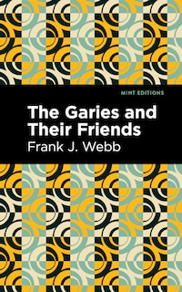 Couverture_The Garies and Their Friends