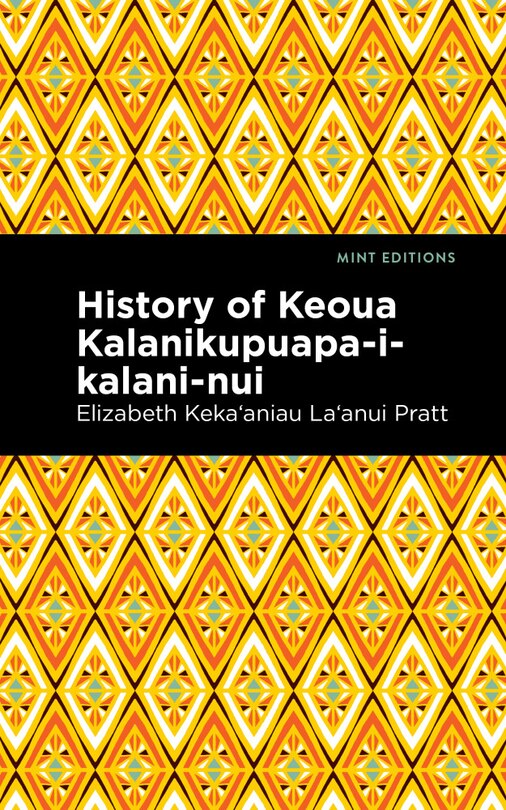 Couverture_History Of Keoua Kalanikupuapa-i-kalani-nui