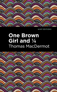 Front cover_One Brown Girl And 1/4
