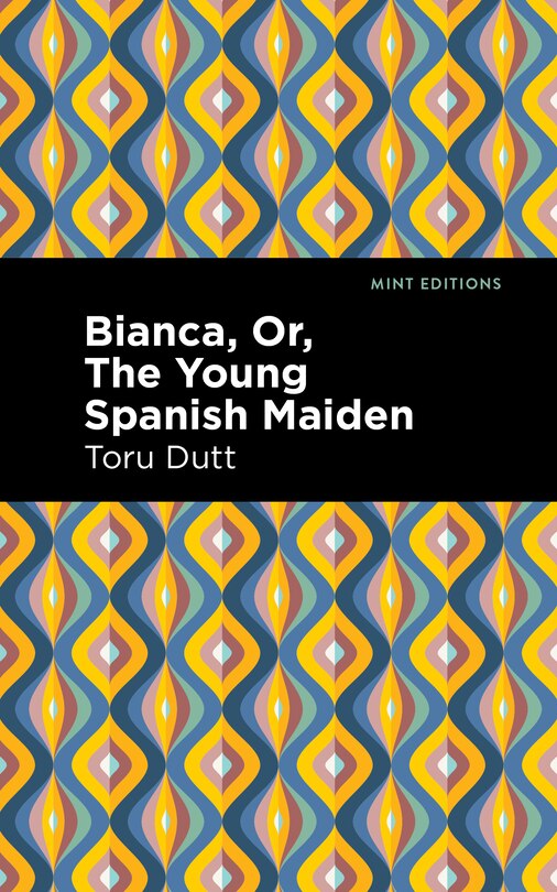 Couverture_Bianca, Or, The Young Spanish Maiden