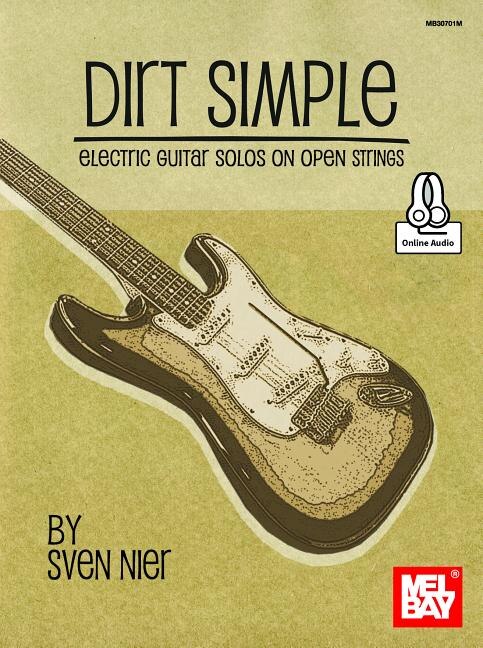 Dirt Simple Electric Guitar Solos On Open Strings