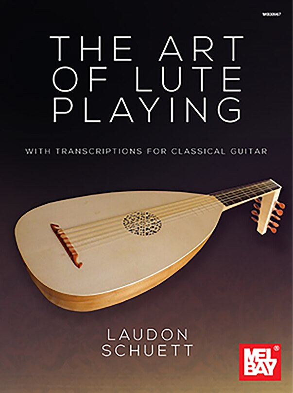 Couverture_The Art of Lute Playing with Transcriptions for Classical Guitar