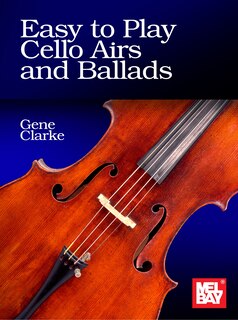 Front cover_Easy to Play Cello Airs and Ballads