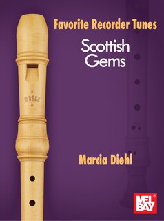 Front cover_Favorite Recorder Tunes - Scottish Gems