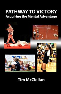 Front cover_Pathway to Victory Acquiring the Mental Advantage
