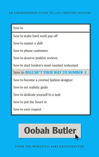 Couverture_How to Bullsh*t Your Way to Number 1
