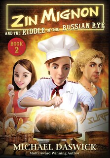 Front cover_ZIN MIGNON and the RIDDLE of the RUSSIAN RYE