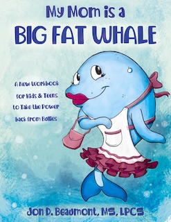 Couverture_My Mom Is A Big Fat Whale