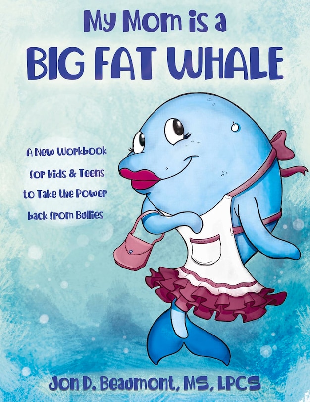Couverture_My Mom Is A Big Fat Whale