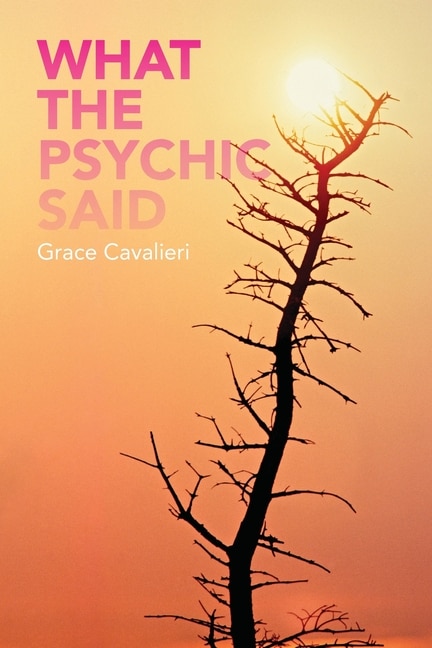 Front cover_What the Psychic Said