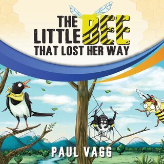 The Little Bee That Lost Her Way.
