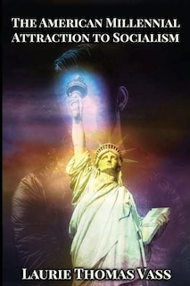 Couverture_The American Millennial Attraction to Socialism