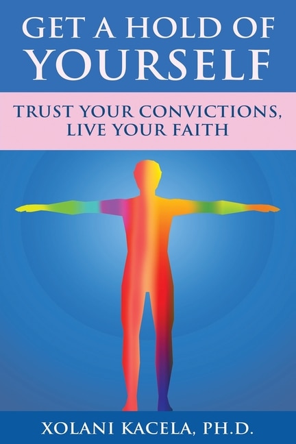 Front cover_Get A Hold Of Yourself