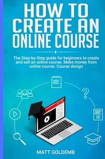 Front cover_How To Create An Online Course
