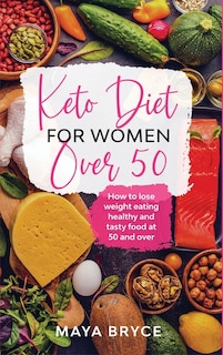 Couverture_Keto Diet For Women Over 50