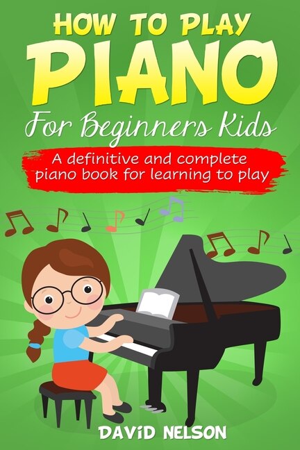 Couverture_How to Play Piano for Beginners Kids