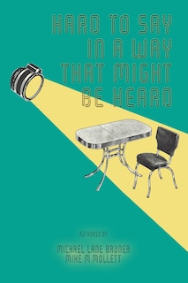 Couverture_Hard to Say in a Way That Might Be Heard