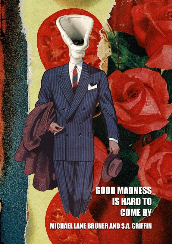 Couverture_Good Madness is Hard to Come By