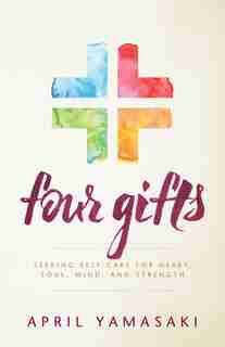Four Gifts by Yamasaki, April