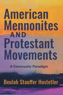 Couverture_Amer Mennonites & Protestant M