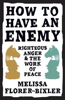 Front cover_How to Have an Enemy