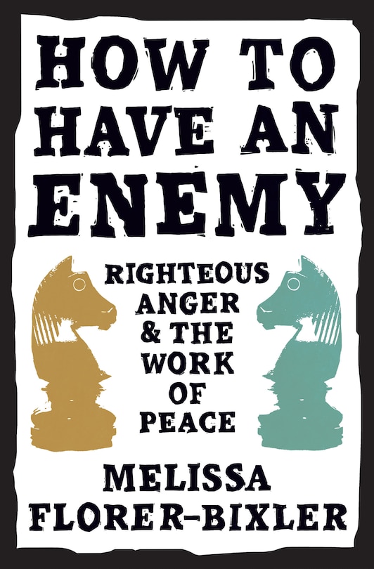 Front cover_How to Have an Enemy