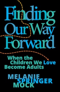Front cover_Finding Our Way Forward