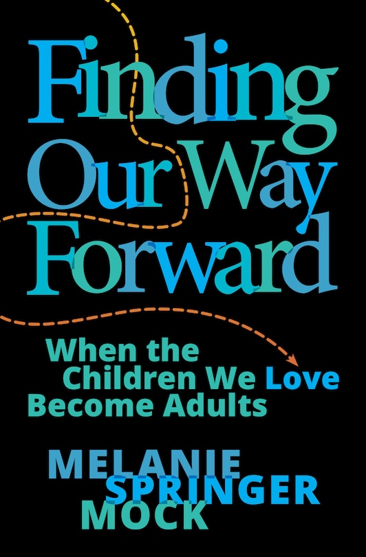Front cover_Finding Our Way Forward