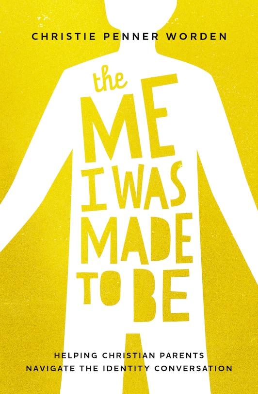 Front cover_The Me I Was Made to Be