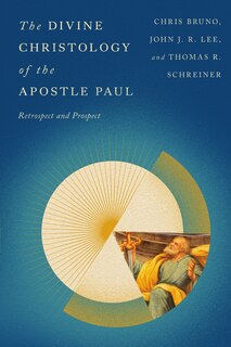 Couverture_The Divine Christology of the Apostle Paul