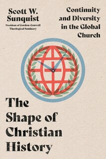 Front cover_The Shape of Christian History