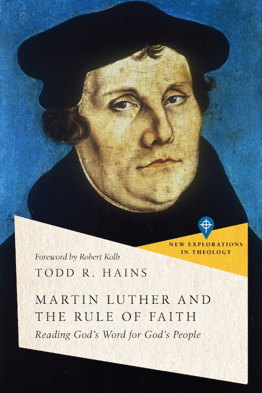 Couverture_Martin Luther and the Rule of Faith