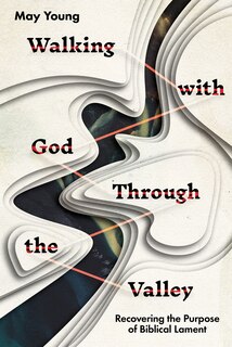 Front cover_Walking with God Through the Valley