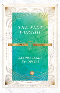 Front cover_The Next Worship Bible Study