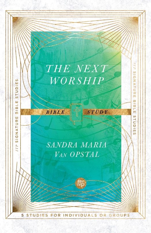 Front cover_The Next Worship Bible Study
