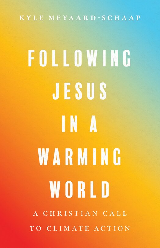 Front cover_Following Jesus in a Warming World