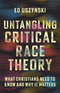 Couverture_Untangling Critical Race Theory