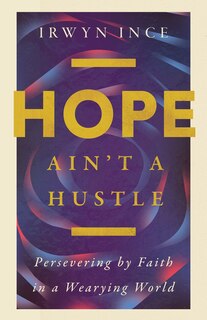 Front cover_Hope Ain't a Hustle
